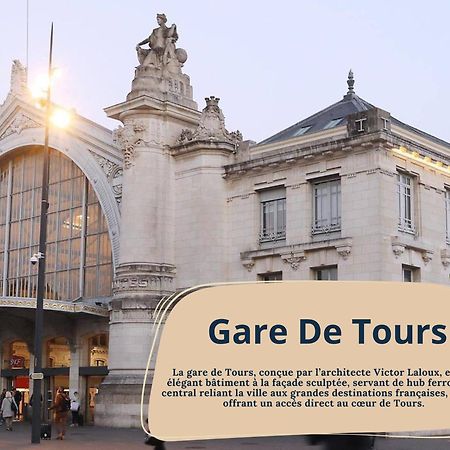 Le Traversiere 5 / Proche Gare Tours Exterior photo